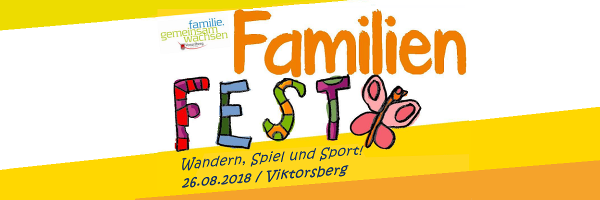 Familien Fest am Sonntag, 26.08., in Viktorsberg